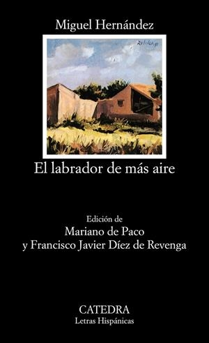 LABRADOR DE MAS AIRE, EL | 9788437615479 | HERNANDEZ MIGUEL