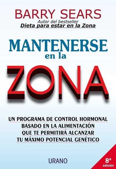 MANTENERSE EN LA ZONA | 9788479532826 | SEARS , BARRY