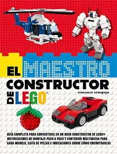MAESTRO CONSTRUCTOR LEGO, EL | 9788416279975 | FRANCESCO FRANGIOJA