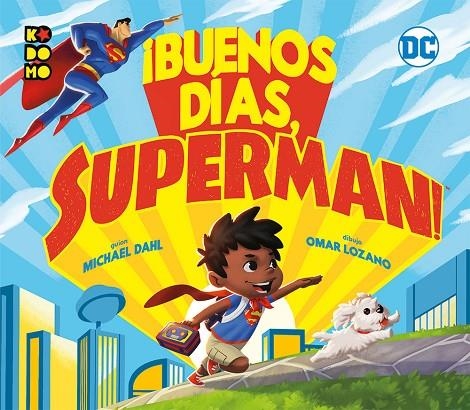 BUENOS DÍAS, SUPERMAN! | 9788417480455 | DAHL, MICHAEL
