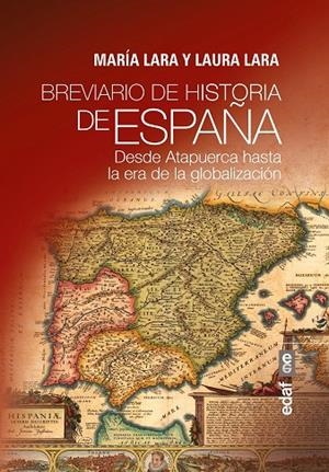 BREVIARIO DE HISTORIA DE ESPAÑA | 9788441438743 | LARA, MARÍA/LARA, LAURA