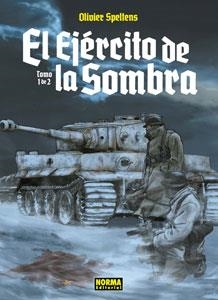 EL EJERCITO DE LA SOMBRA 01 | 9788467930733 | OLIVIER SPELTENS