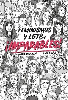 IMPARABLES FEMINISMOS Y LGTB+ | 9788467932270 | MIRABILIA,PANDORA / GUIXE,MAR