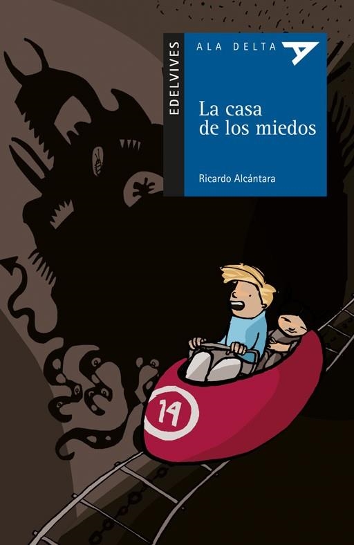 CASA DE LOS MIEDOS, LA | 9788426372697 | ALCANTARA, RICARDO