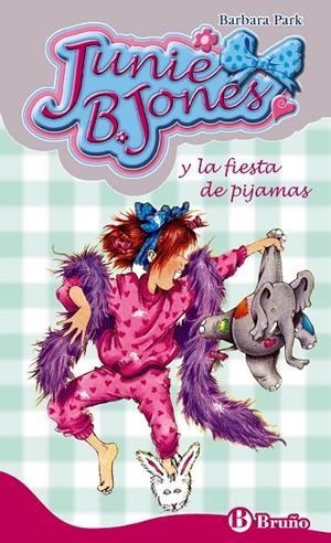 JUNIE B.JONES Y LA FIESTA DE PIJAMAS | 9788421692257 | PARK, BARBARA