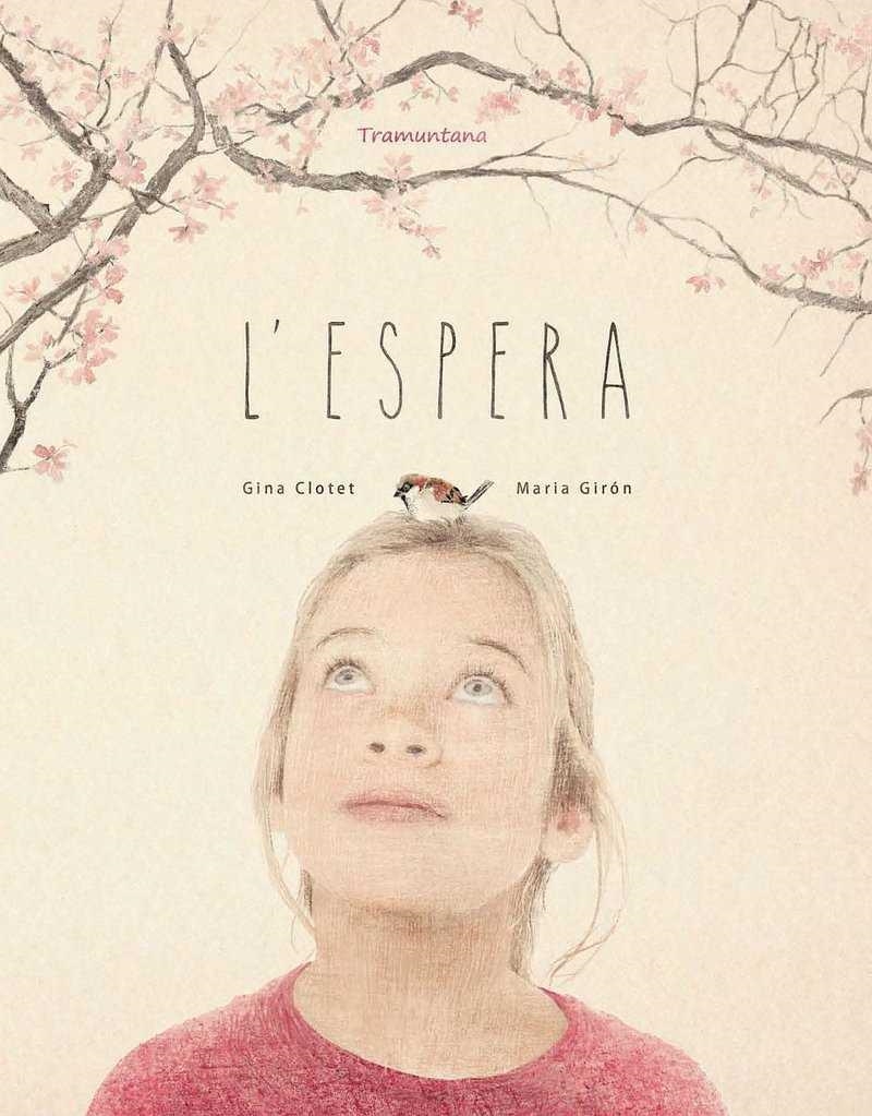  ESPERA L' | 9788416578931 | CLOTET, GINA