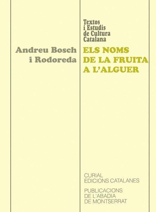 NOMS DE LA FRUITA A L´ALGUER, ELS | 9788484150732 | BOSCH I RODOREDA, ANDREU