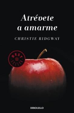 ATREVETE A AMARME | 9788490323229 | RIDGWAY, CHRISTIE