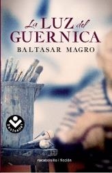 LUZ DEL GUERNICA, LA | 9788492833993 | MAGRO, BALTASAR