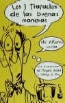 3 TRATADOS DE LAS BUENAS MANERAS , LOS | 9788408030775 | USSIA , ALFONSO