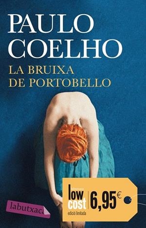 BRUIXA DE PORTOBELLO, LA | 9788499306186 | COELHO, PAULO