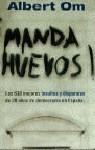 MANDA HUEVOS | 9788440691323 | OM , ALBERT
