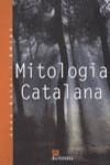 MITOLOGIA CATALANA | 9788475335278 | SOLER AMIGÓ, JOAN