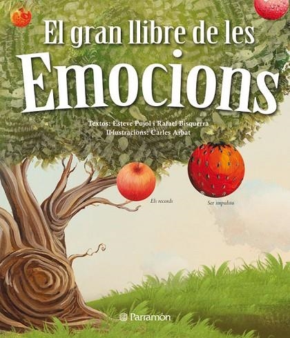 GRAN LLIBRE DE LES EMOCIONS, EL | 9788434238053 | PUJOL, ESTEVE