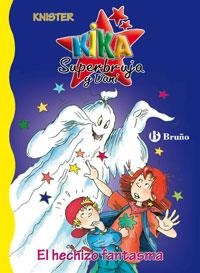 KIKA SUPERBRUJA Y DANI EL HECHIZO FANTASMA | 9788421692264 | KNISTER