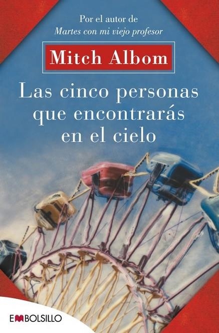 CINCO PERSONAS QUE ENCONTRARAS EN EL CIELO, LAS | 9788415140160 | ALBOM MITCH