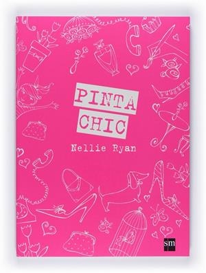 PINTA CHIC | 9788467528176 | RYAN, NELLIE