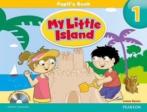 MY LITTLE ISLAND LEVEL 1 STUDENT'S BOOK AND CD ROM PACK | 9781447913580 | DYSON, LEONE