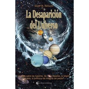 LA DESAPARICIÓN DEL UNIVERSO | 9788493727499 | R. RENARD, GARY