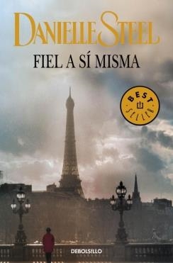 FIEL A SI MISMA | 9788499899770 | STEEL, DANIELLE