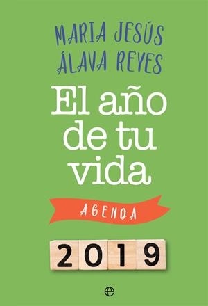 EL AÑO DE TU VIDA | 9788491643883 | ÁLAVA REYES, Mª JESÚS