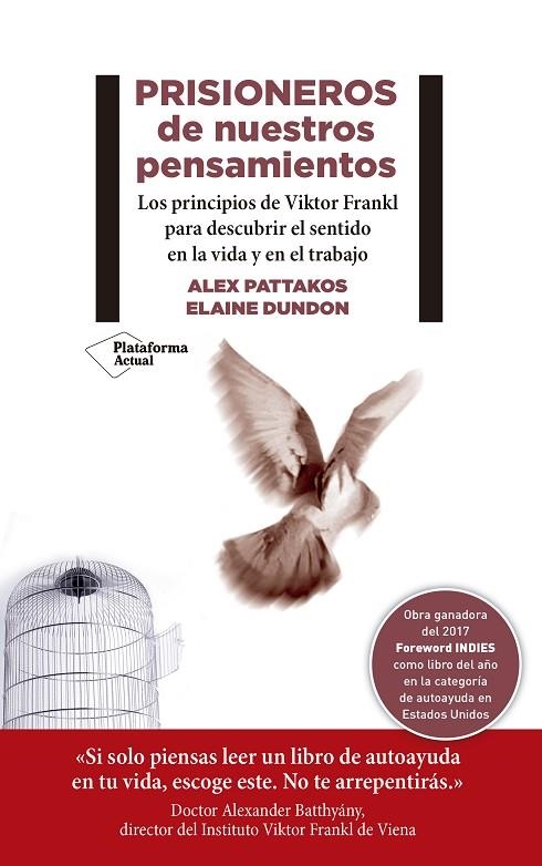 PRISIONEROS DE NUESTROS PENSAMIENTOS | 9788417376604 | PATTAKOS, ALEX / DUNDON, ELAINE