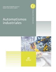 AUTOMATISMOS INDUSTRIALES | 9788490785454 | MARTÍN CASTILLO, JUAN CARLOS / GARCÍA GARCÍA, Mª PILAR