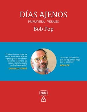 DÍAS AJENOS - PRIMAVERA/VERANO | 9788494670404 | POP, BOB