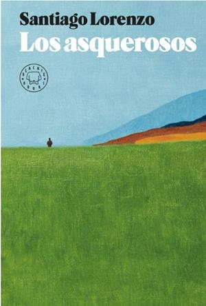 LOS ASQUEROSOS | 9788417059996 | LORENZO, SANTIAGO