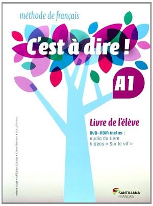 C'EST A DIRE A1 LIVRE ELEVE | 9788492729630 | VV.AA.