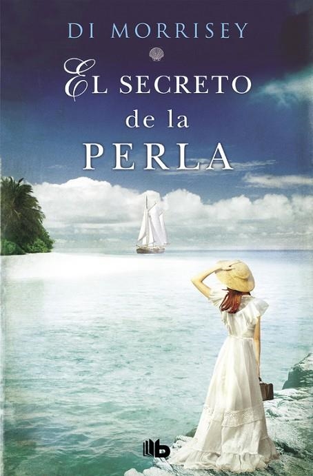 EL SECRETO DE LA PERLA | 9788490706503 | DI MORRISSEY