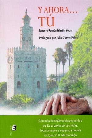 Y AHORA... TU | 9788416947584 | MARTIN VEGA,IGANCIO R.