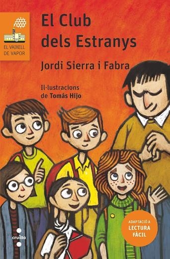 EL CLUB DELS ESTRANYS (LECTURA FÀCIL) | 9788466145459 | SIERRA I FABRA, JORDI