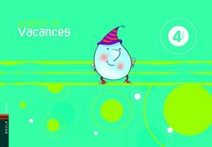 QUADERN DE VACANCES 4 ANYS + CONTE | 9788447919406 | VILLARROYA SAMANIEGO, ELENA