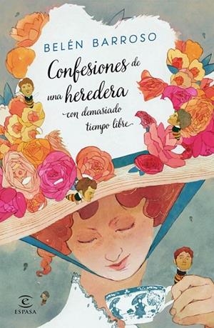 CONFESIONES DE UNA HEREDERA CON DEMASIADO TIEMPO LIBRE | 9788467043419 | BELÉN BARROSO