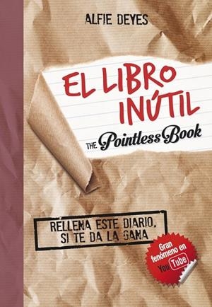 LIBRO INÚTIL EL | 9788490434314 | DEYES,ALFIE