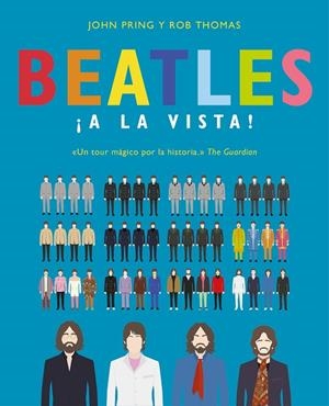 BEATLES ¡A LA VISTA! | 9788466663311 | PRING, JOHN / THOMAS, ROB