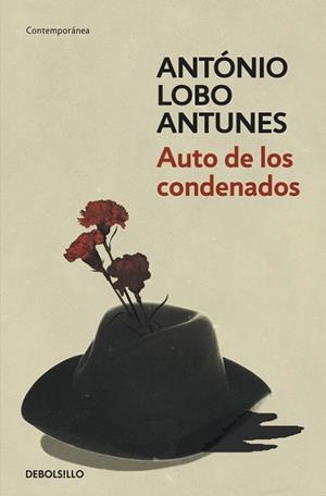 AUTO DE LOS CONDENADOS | 9788499898599 | LOBO ANTUNES, ANTONIO
