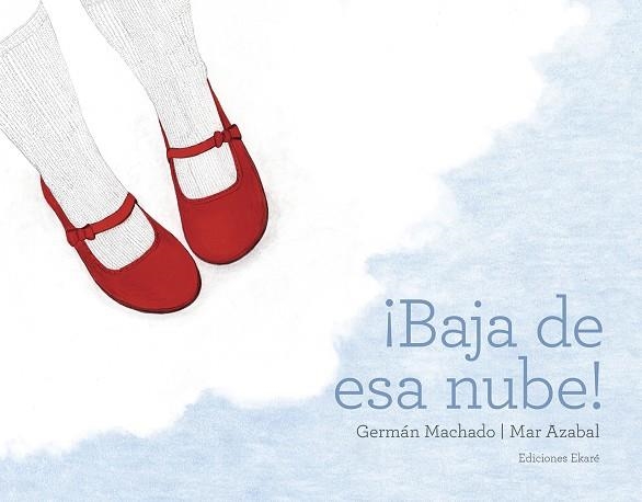 BAJA DE ESA NUBE! | 9788494811050 | A.A.V.V.
