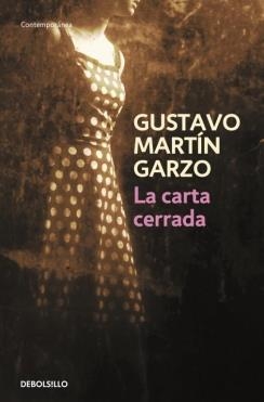 CARTA CERRADA, LA | 9788499087887 | MARTIN GARZO,GUSTAVO