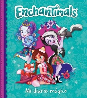 MI DIARIO MÁGICO (ENCHANTIMALS. LIBRO REGALO) | 9788448850944 | VV.AA.