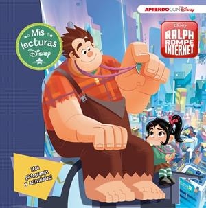 RALPH ROMPE INTERNET (MIS LECTURAS DISNEY) | 9788416931903 | DISNEY,