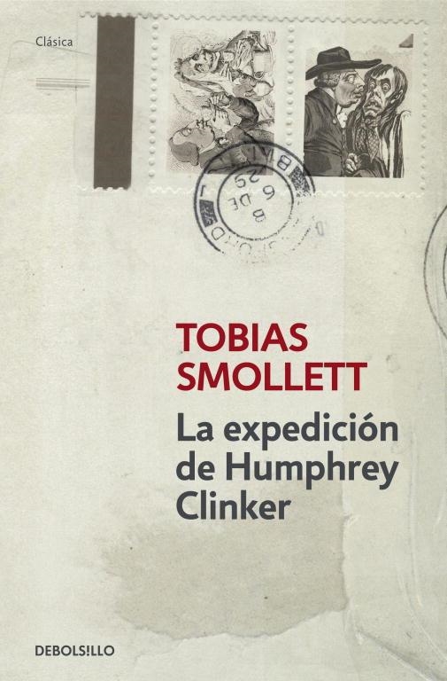 EXPEDICION DE HUMPHRY CLINKER, LA | 9788499894485 | SMOLLETT, TOBIAS