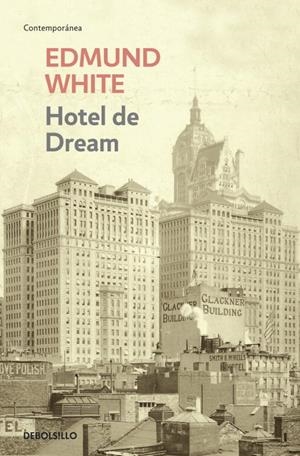 HOTEL DE DREAM | 9788499893792 | WHITE, EDMUND