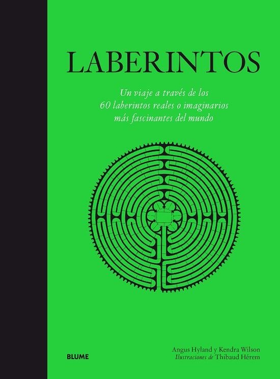 LABERINTOS | 9788417254889 | HYLAND, ANGUS/ WILSON, KENDRA/ HÉREM, THIBAUD