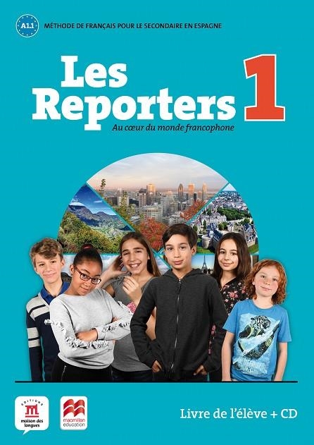 LES REPORTERS 1 | 9788417260095 | JARLANG, AURORE / PELLÉ, MORGANE / QUÉTEL, AMANDINE / FOUILLET, RAPHAËLE / TODOROVIC, HÉLÈNE