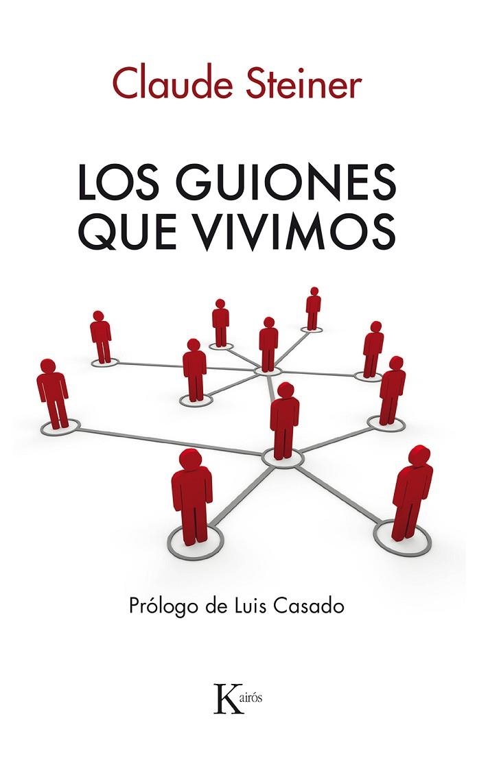 GUIONES QUE VIVIMOS,LOS | 9788472452350 | STEINER, CLAUDE