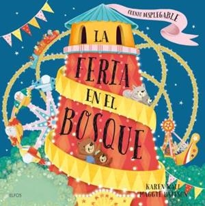 LA FERIA EN EL BOSQUE | 9788417492090 | WALL, KAREN / BATESON, MAGGIE