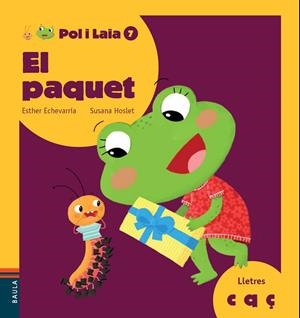 EL PAQUET | 9788447935840 | ECHEVARRÍA SORIANO, ESTHER / HOSLET BARRIOS, SUSANA