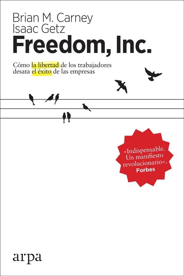 FREEDOM, INC. | 9788416601851 | M. CARNEY, BRIAN / GETZ, ISAAC